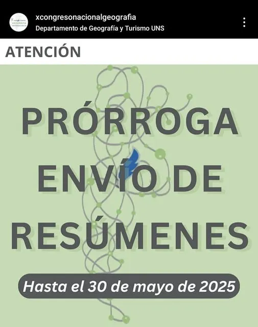 Prórroga X Congreso Nacional de Geografía de Universidades Públicas
